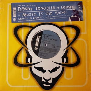 DANNY TENAGLIA / ダニー・テナグリア / MUSIC IS THE ANSWER (DANCIN' AND PRANCIN')