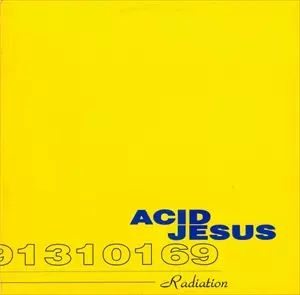 ACID JESUS / RADIATION EP