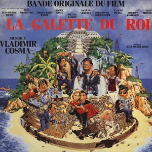 ORIGINAL SOUNDTRACK / オリジナル・サウンドトラック / LA GALETTE DU ROI
