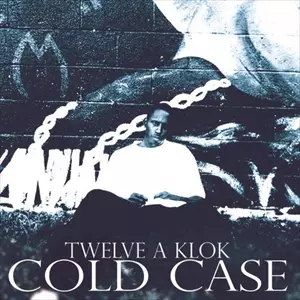 TWELVE A'KLOK / COLD CASE