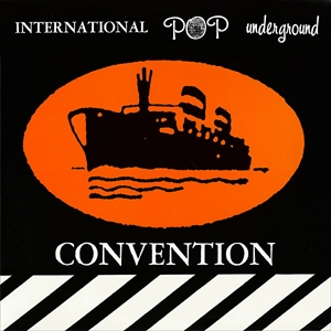 V.A.  / オムニバス / INTERNATIONAL POP UNDERGROUND CONVENTION