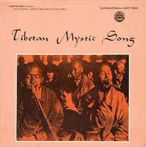 ABBOTS OF THE BRUG-PA BKA-BRGYUD SECT / TIBETAN MYSTIC SONG