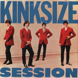 KINKS / キンクス / KINKSIZE SESSION