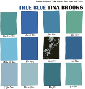 TINA BROOKS / ティナ・ブルックス / True Blue(LP/180g)