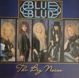 BLUE BLUD / ブルー・ブラッド / BIG NOISE