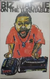 BIZ MARKIE / ビズ・マーキー / ON THE TURNTABLE