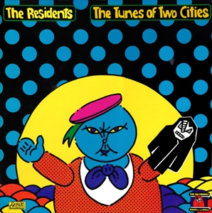 RESIDENTS / レジデンツ / TUNES OF TWO CITIES
