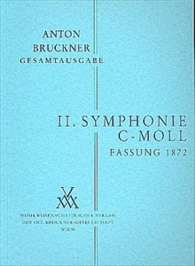 ANTON BRUCKNER / アントン・ブルックナー / SYMPHONIE C-MOLL FASSUNG 1872