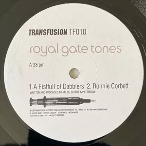 ROYAL GATE TONES / FISTFULL OF DABBLERS