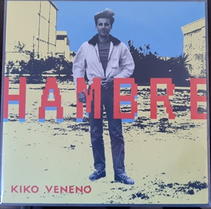 KIKO VENENO / キコ・ベネノ / HAMBRE (LP)