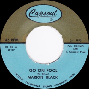 MARION BLACK / GO ON FOOL