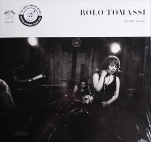 ROLO TOMASSI / ロロ・トマーシ / BBC SESSIONS