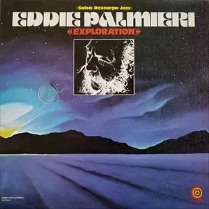 EDDIE PALMIERI / エディ・パルミエリ / SALSA-JAZZ-DESCARGA EXPLORATION