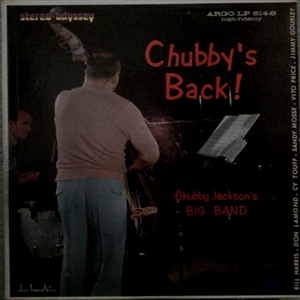 CHUBBY JACKSON / チャビー・ジャクソン / CHUBBY'S BACK