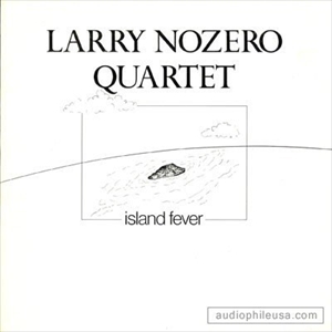 LARRY NOZERO / ラリー・ノゼロ / ISLAND FEVER