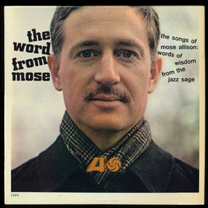 MOSE ALLISON / モーズ・アリソン / WORD FROM MOSE
