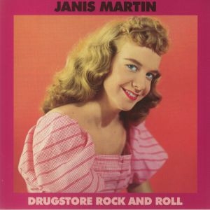 JANIS MARTIN / ジャニス・マーティン / DRUGSTORE ROCK AND ROLL