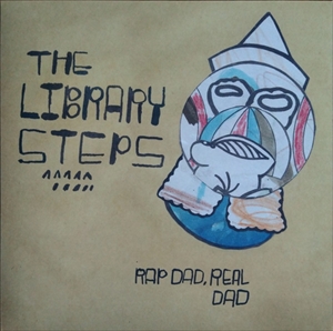 LIBRARY STEPS / RAP DAD, REAL DAD