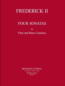 FREDERICK II / FOUR SONATAS FOR FLUTE AND BASSO CONTINUO