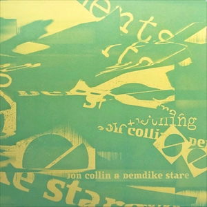 JON COLLIN & DEMDIKE STARE / FRAGMENTS OF NOTHING