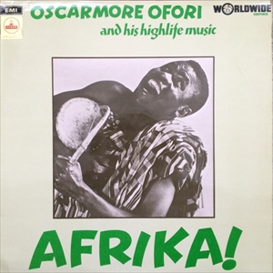 OSCARMORE OFORI / AFRIKA!