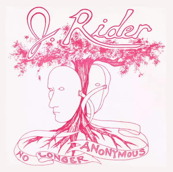 J.RIDER / NO LONGER ANONYMOUS
