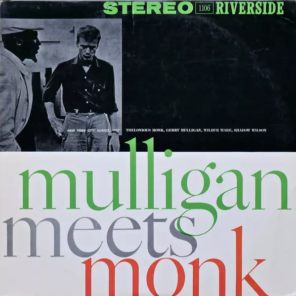 THELONIOUS MONK & GERRY MULLIGAN / MULLIGAN MEETS MONK (LP)