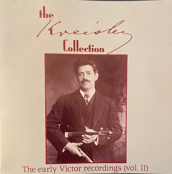 FRITZ KREISLER / フリッツ・クライスラー / COLLECTION THE EARLY VICTOR RECORDINGS (VOL. II)