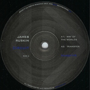 JAMES RUSKIN / ジェームス・ラスキン / CIRCUIT