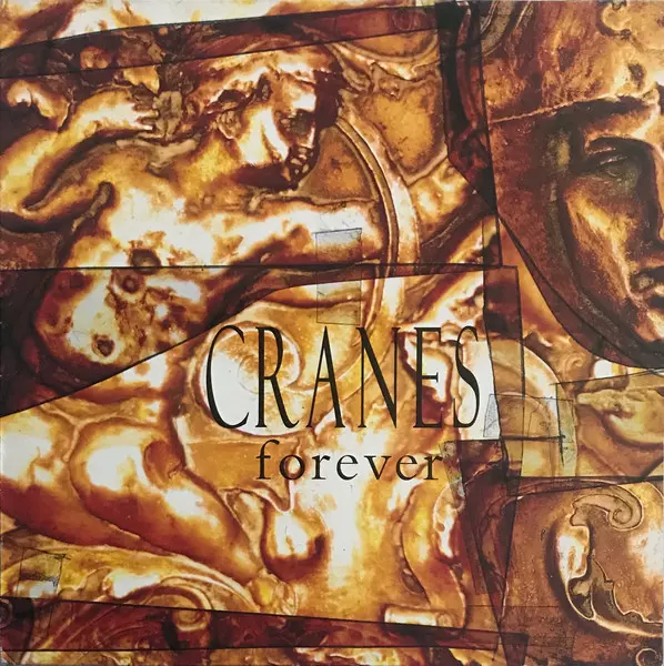 CRANES / クレインズ / FOREVER