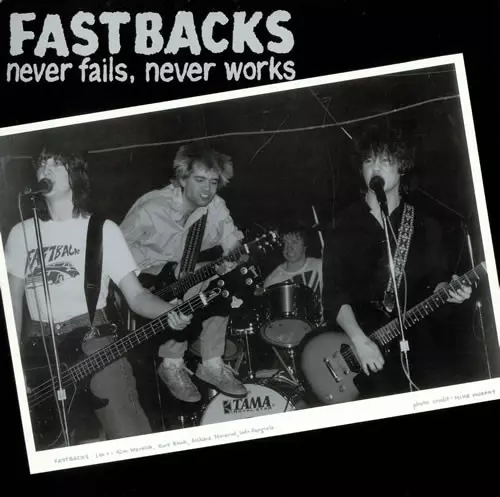 FASTBACKS / ファストバックス / NEVER FAILS, NEVER WORKS