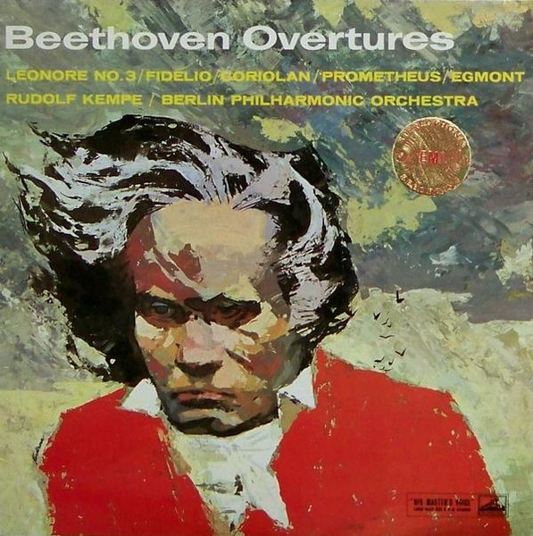 BEETHOVEN: OVERTURES LEONORE NO. 3 / FIDELIO / CORIOLAN / PROMETHEUS ...