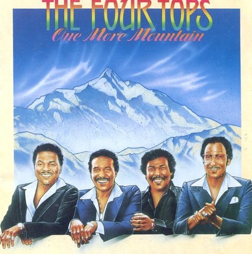 FOUR TOPS / フォー・トップス / ワン・モア・マウンテン