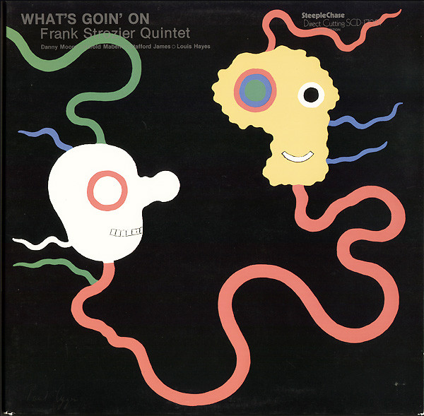 FRANK STROZIER / フランク・ストロジャー / WHAT'S GOIN' ON