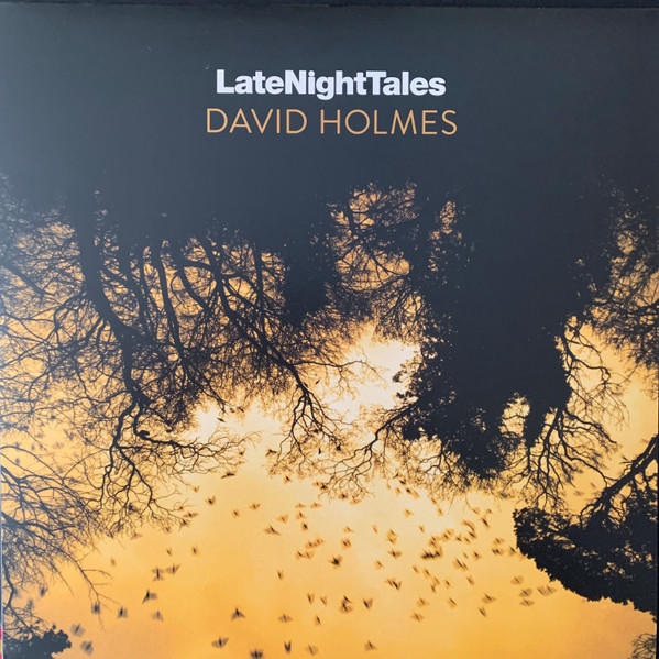 DAVID HOLMES / デヴィッド・ホルムス / LATENIGHTTALES