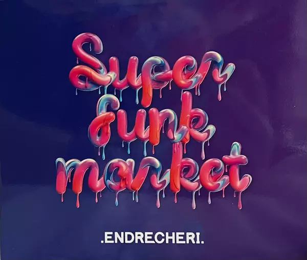 SUPER FUNK MARKET/ENDRECHERI｜日本のロック｜ディスクユニオン