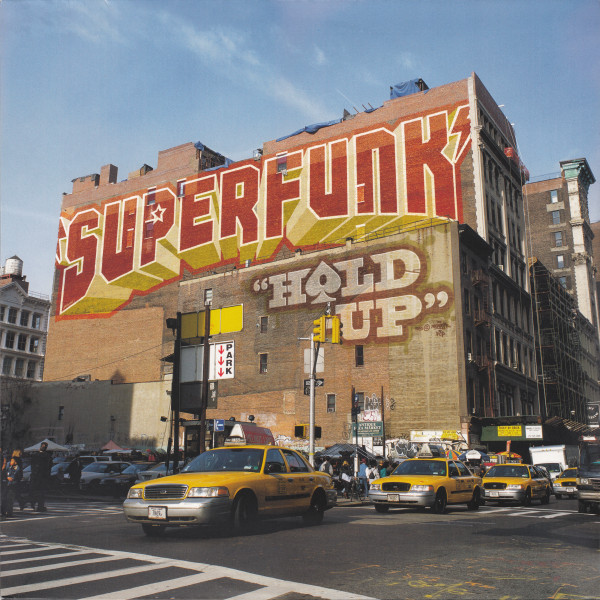 SUPERFUNK / HOLD UP
