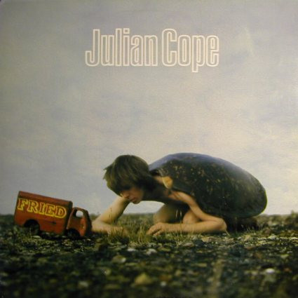 JULIAN COPE / ジュリアン・コープ / FRIED