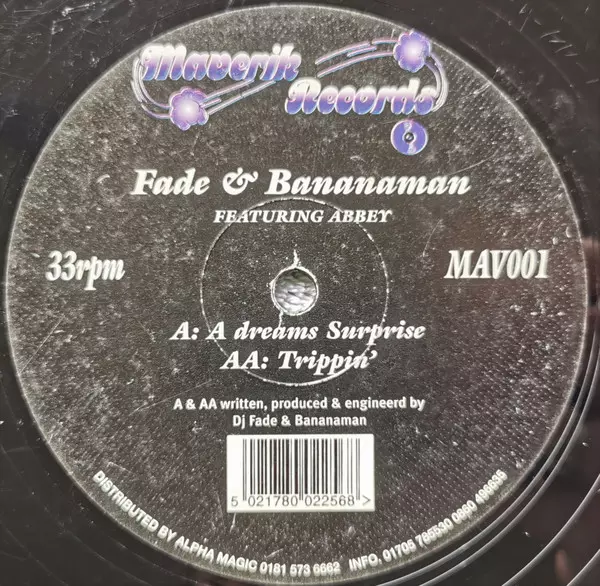 FADE & BANANAMAN / DREAMS SURPRISE / TRIPPIN'