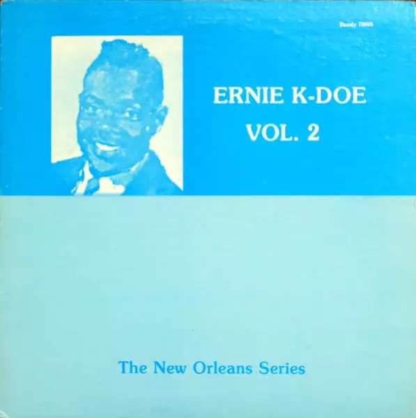ERNIE K-DOE / アーニーK.ドゥー / VOL.2