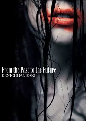 その他 From the Past to the Future [DVD] KENICHI FUJISAKI FROM THE PAST TO THE FUTURE/KENICHI FUJISAKI/藤崎賢一｜日本の