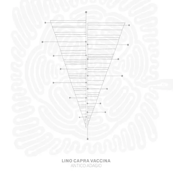 LINO CAPRA VACCINA / リノ・カプラ・ヴァッキーナ / ANTICO ADAGIO