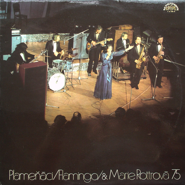 PLAMENACI / FLAMINGO / MARIE ROTTROVA / プラメニャーツィ, フラミンゴ & マリエ・ロットロヴァー / 75