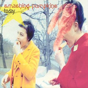 TODAY/SMASHING PUMPKINS/スマッシング・パンプキンズ｜ROCK / POPS /  INDIE｜ディスクユニオン・オンラインショップ｜diskunion.net