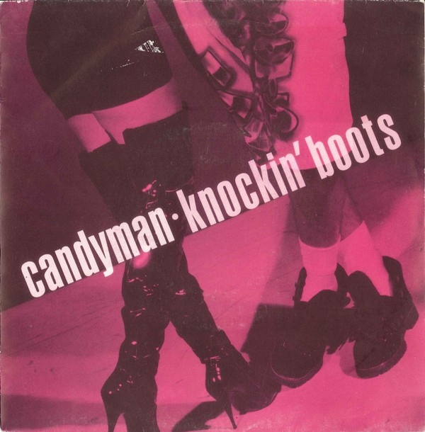 CANDYMAN / キャンディマン / KNOCKIN' BOOTS -UK 45'S-
