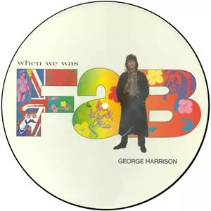 GEORGE HARRISON / ジョージ・ハリスン / WHEN WE WAS FAB