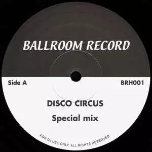 MARTIN CIRCUS / マルタン・サーカス / DISCO CIRCUS + SEXY DANCER