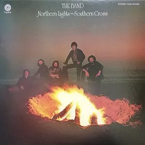 NORTHERN LIGHTS-SOUTHERN CROSS / 南十字星/THE BAND/ザ