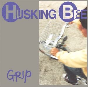 HUSKING BEE / GRIP