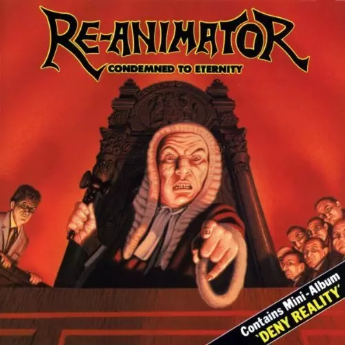 RE-ANIMATOR / リアニメーター / コンデムド・トゥ・エターニティ